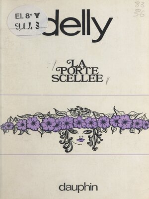 cover image of La porte scellée